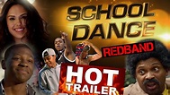 Everything You Need to Know About School Dance Movie (2014)