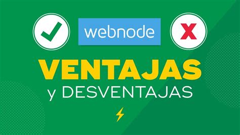 Webnode Ventajas Y Desventajas Pros Y Contras De Crear Una P Gina Web