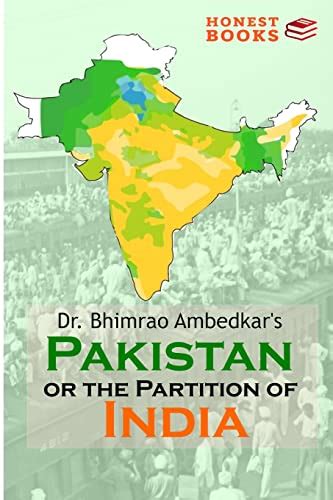 Pakistan Or The Partition Of India Ambedkar Bhimrao 9798211515499