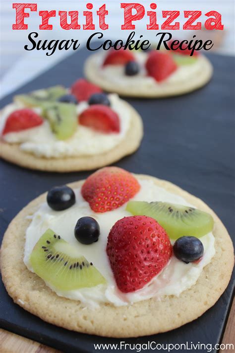 Sugar Cookie Fruit Pizza Cookie Dough Crust And Cream Cheese Center