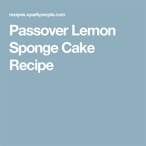 With only five ingredients this basic cake recipe just needs your favourite icing and you're sorted. Passover Lemon Sponge Cake | Recipe | Sponge cake recipes, Lemon cheese, Cake recipes