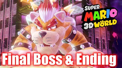 Super Mario 3d World Final Boss And Ending World Bowser Castlethe