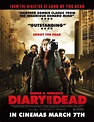 Diary of the Dead (2010) | Diary of the dead, The dead movie, Movie posters