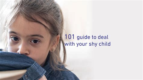 101 Guide To Deal With Your Shy Child