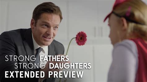 Strong Fathers Strong Daughters Extended Preview Youtube