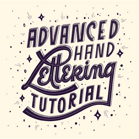 Advanced Hand Lettering A Step By Step Guide Hand Lettering Tutorial