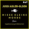 Miese kleine Morde by Jussi Adler-Olsen - Audiobook - Audible.in