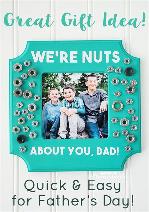 Let's give dad something he'll truly cherish. "We're Nuts About You" Father's Day Photo Frame Gift Idea