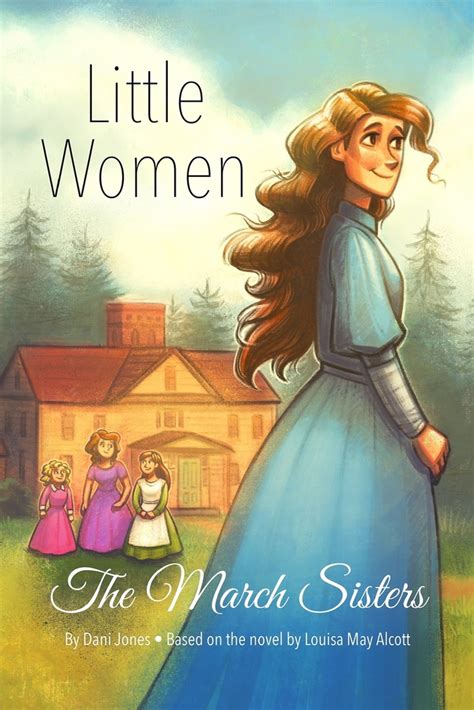 Little Women The March Sisters