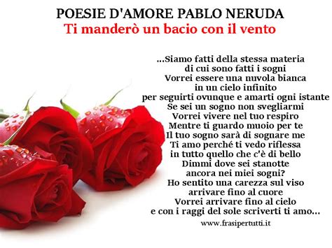 Poesie Damore Di Pablo Neruda Immagine Poesie Damore Pablo Neruda