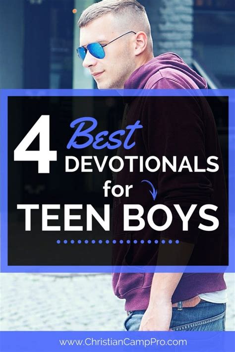 10 Best Devotionals For Teen Boys Christian Camp Pro