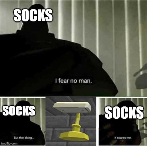 Socks Face The First Time It Said It Is Dark You Might Get