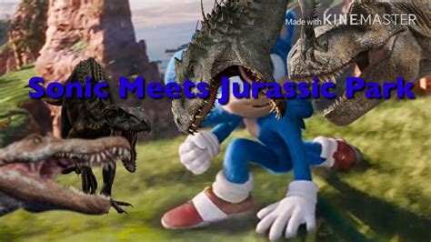 Sonic Meets Jurassic Park Youtube