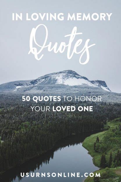 In Loving Memory Quotes To Honor Your Loved One To Honor Your Loved One Urns Online