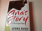 Ana's Story-Signed A Journey of Hope de Jenna Bush: Near Fine (2007 ...