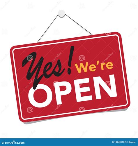 A Business Sign That Says ` Yes We`re Open Stock Vector