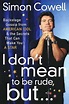 I don't mean to be rude, but-- (2003 edition) | Open Library
