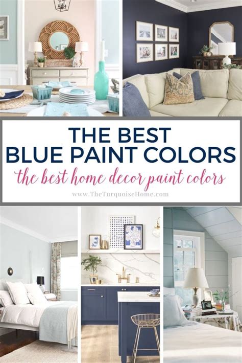 The Best Blue Paint Colors For Your Home The Turquoise Home