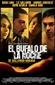 Cinemascope: The Night Buffalo (El Bufalo de la Noche) [2006]