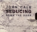 Cale, John - Seducing Down the Door: A Collection 1970-1990 - Amazon ...