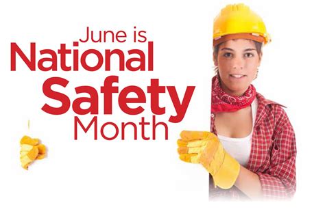 Safety Month About Safety