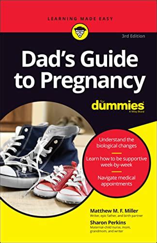 Dads Guide To Pregnancy For Dummies 3rd Edition Original Pdf From