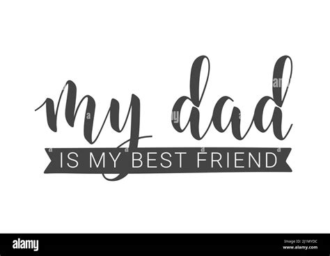 Handwritten Lettering Of My Dad Is My Best Friend Template For Banner Greeting Card Postcard