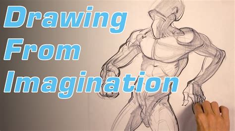 How To Draw From Imagination Using Force Youtube
