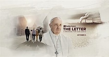 'The letter', la película protagonizada por el Papa Francisco, se ...