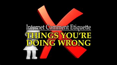 internet comment etiquette “things you re doing wrong” static grand marais