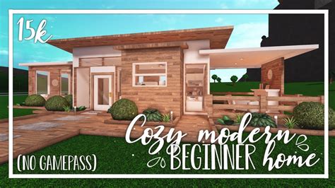 Cozy Modern Beginner Home 15k No Gamepass Bloxburg Speedbuild No