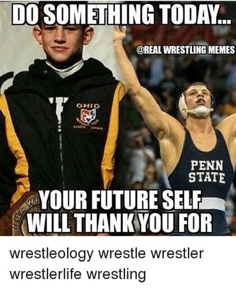 Memes Penn State And Ohio Do Something Today Realwrestling Memes