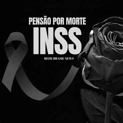 Valor da pensão por morte do INSS foi reduzido confira as regras que