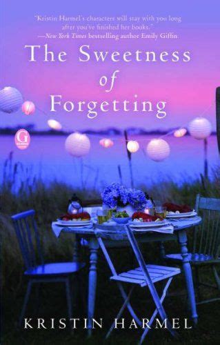 The Sweetness Of Forgetting By Kristin Harmel Book Club