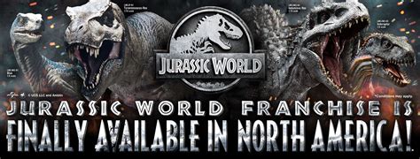 Jurassic World Franchise Is Finally Available In North America