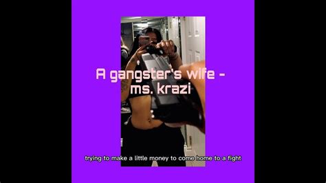 A Gangster S Wife Ms Krazi Sped Up Lyrics Daddy Let Me Know That I M Your Only Girl