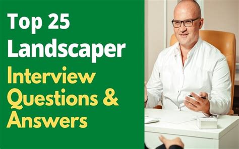 Top 25 Landscaper Interview Questions And Answers In 2024