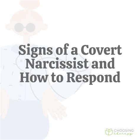 8 Signs Of A Covert Narcissist And How To Respond Choosing Therapy