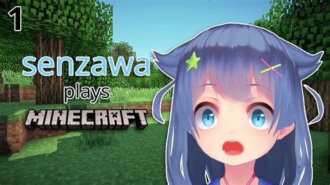 Senzawa Plays Minecraft 1 Twitch Stream Highlights Youtube