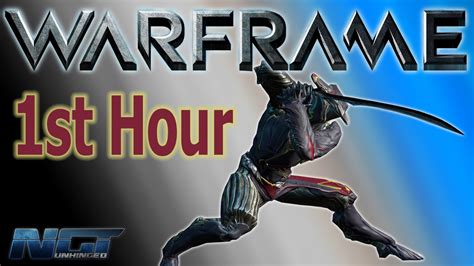 Ngt 1st Hour Gameplay Warframe Pc Hd 1080p 60fps Youtube
