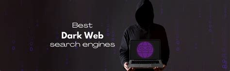 Discover The Ultimate Dark Web Search Engines