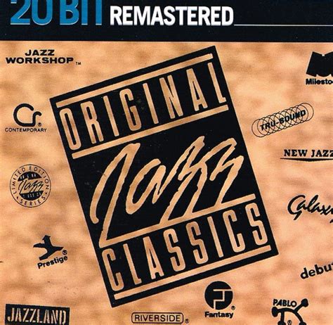 Original Jazz Classics 20 Bit Remastered 2000 Cd Discogs