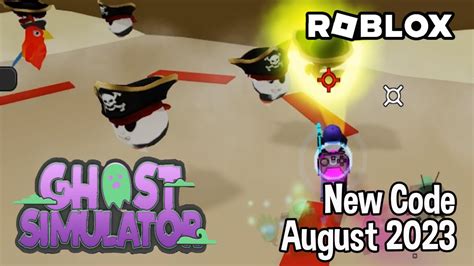 Roblox Ghost Simulator New Code August 2023 Youtube
