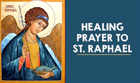 Every Catholic Must Know This Powerful Prayer To St Raphael The