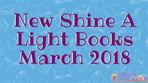 This video is about usborne books and more's amazing shine a light books in action! Usborne New Shine A Light Books March 2018 - YouTube