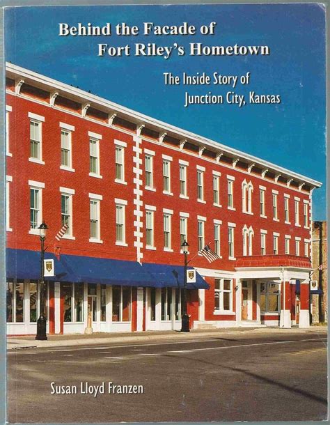 Behind The Facade Of Fort Riley S Hometown The Inside Story Of Junction City Kansas