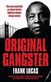 Original Gangster, Frank Lucas - Shop Online for Books in Australia