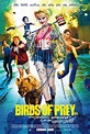 New poster for BIRDS OF PREY (2020) : r/movies