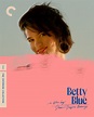 Betty Blue (1986) | The Criterion Collection