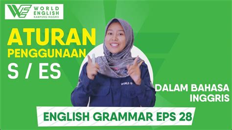 Aturan Penambahan S ES Dalam Bahasa Inggris English Grammar Eps